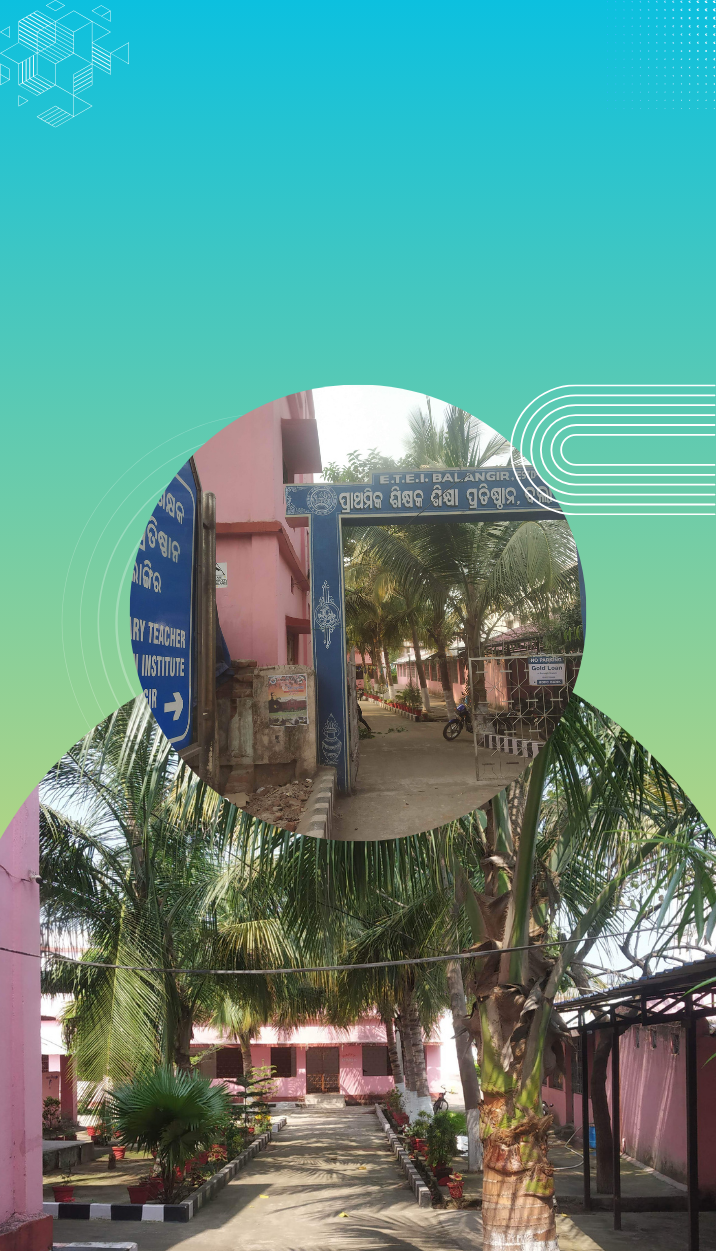 Elementary Teacher Education Institution Balangir